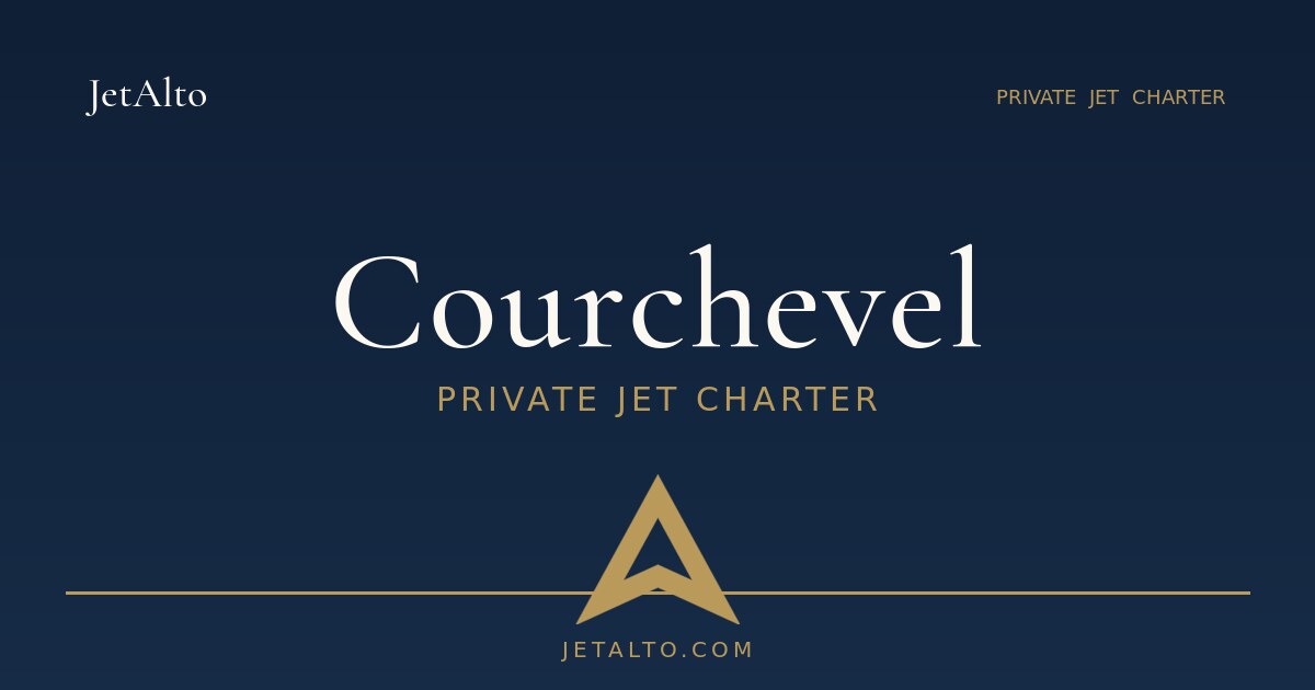 Courchevel private jet charter